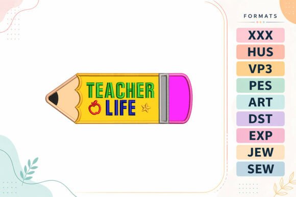 Elevating Educator Identity: The Strategic Appeal of the Teacher Life Pencil Applique Design